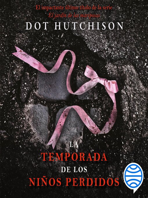 Cover image for La temporada de los niños perdidos